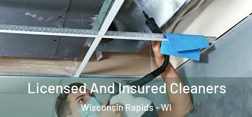  Licensed And Insured Cleaners Wisconsin Rapids - WI